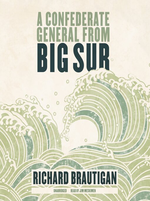 Cover image for A Confederate General from Big Sur